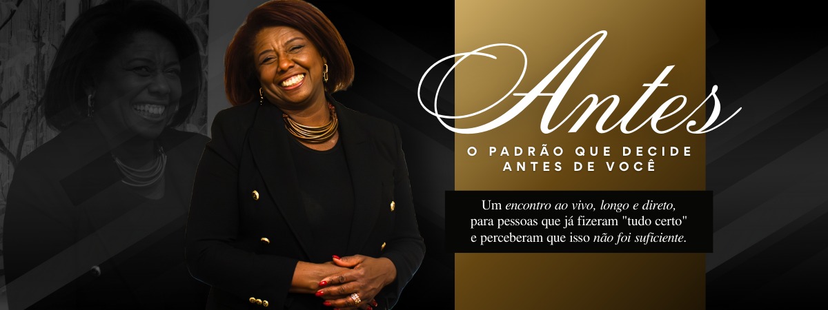 Antes - O Padrão Que Decide Antes de Você